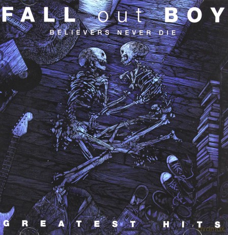 Fall Out Boy: Believers Never Die - The Greatest Hits [CD]