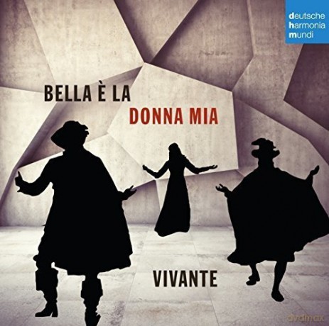 Vivante: Bella E La Donna Mia [CD]