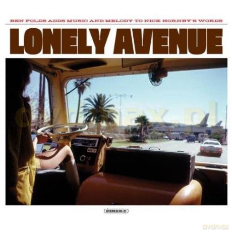Ben Folds & Nick Hornby: Lonely Avenue [CD]