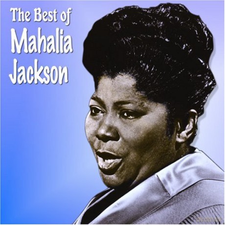 Mahalia Jackson: Best Of Mahalia Jackson [CD]