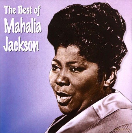 Mahalia Jackson: Best Of Mahalia Jackson [CD]