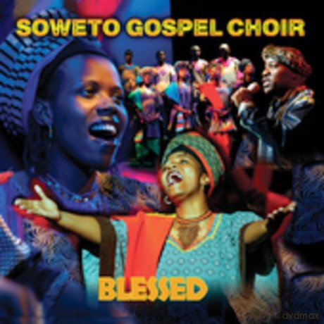 Soweto Gospel Choir: Blessed [CD]