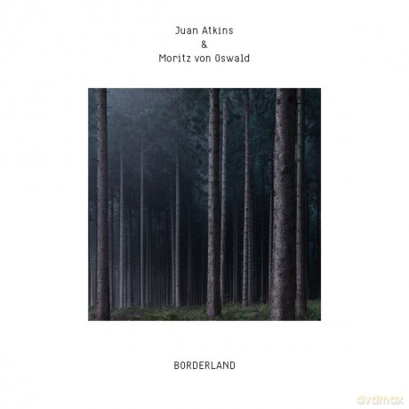 Juan Atkins And Moritz Von Oswald: Borderland [CD]