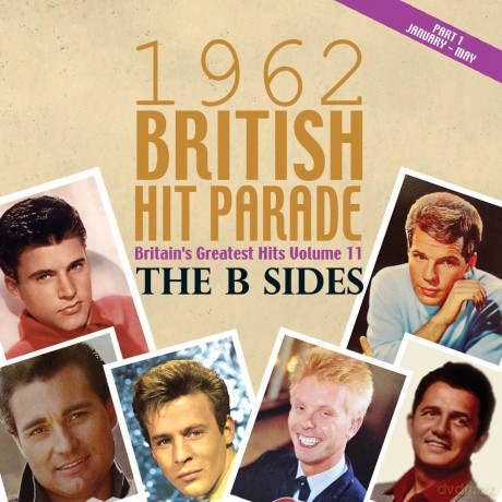 British Hit Parade 1962 The B Sides Part 1 [4CD]