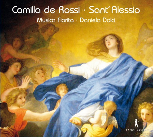 Musica Fiorita - Daniela Dolci: Camilla De Rossi - Sant'Alessio - Oratorio [CD]