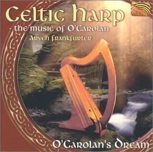 Celtic Harp: Music Of O'Carola [CD]