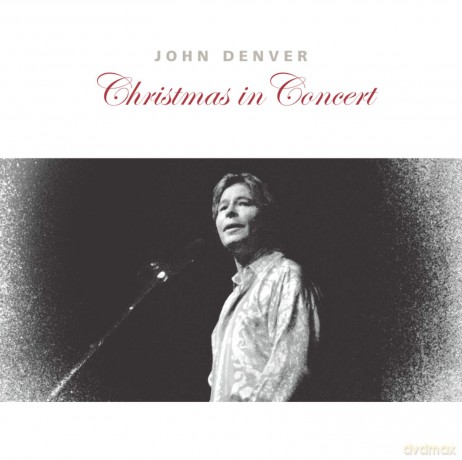 John Denver: Christmas In Concert [CD]