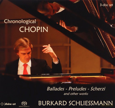 Burkard Schliessmann: Chronological Chopin [SACD]
