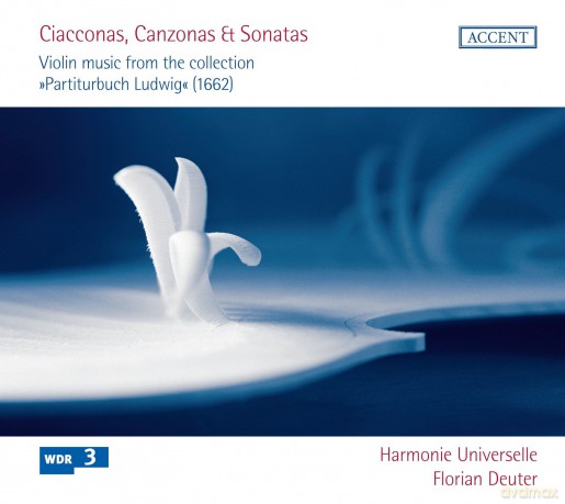 Florian Deuter - Harmonie Universella: Ciacconas. Canzonas Et Sonatas - Violin Music From The 'Ludwig Collection' - 1662 [CD]