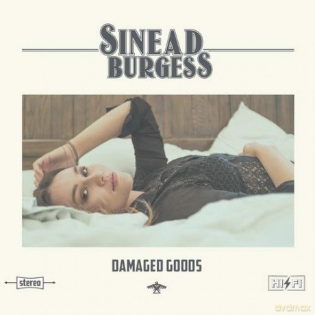 Sinead Burgess: Damaged Goods [CD]