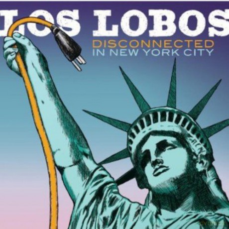 Los Lobos: Disconnected In New York City [CD]