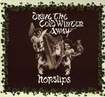 Horslips: Drive The Cold Winter Away [CD]