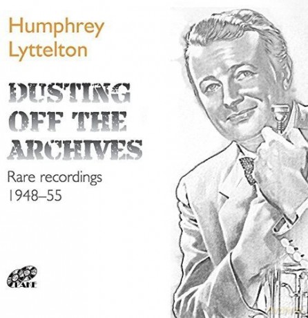 Humphrey Lyttelton: Dusting Off The Archives [CD]