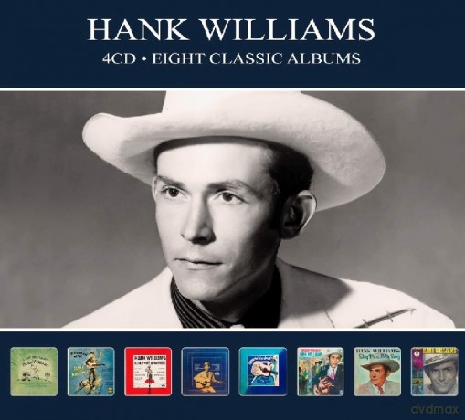 Hank Williams: Eight Classic Albums [4CD]