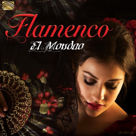 Flamenco: El Mondao [CD]