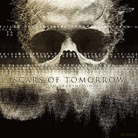 Scars Of Tomorrow: Failed Transmissions [CD]