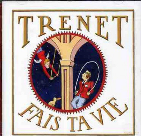 Charles Trenet: Fais Ta Vie [CD]