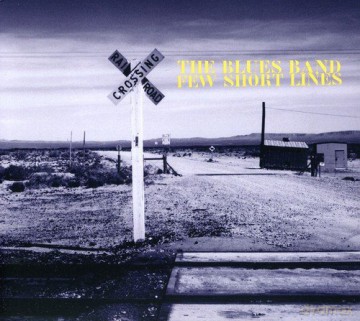 Blues Band: Few Short Lines [CD]