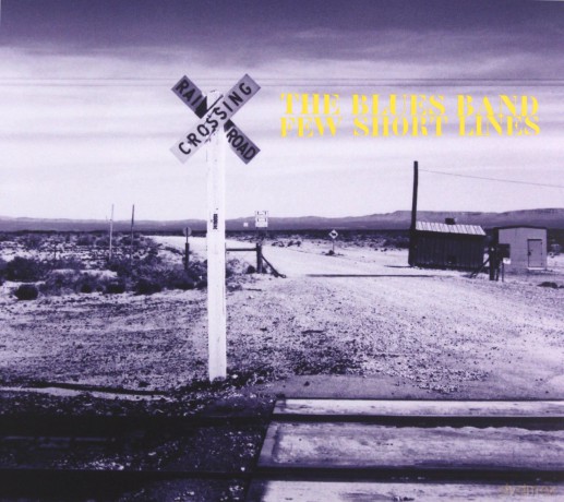 Blues Band: Few Short Lines [CD]