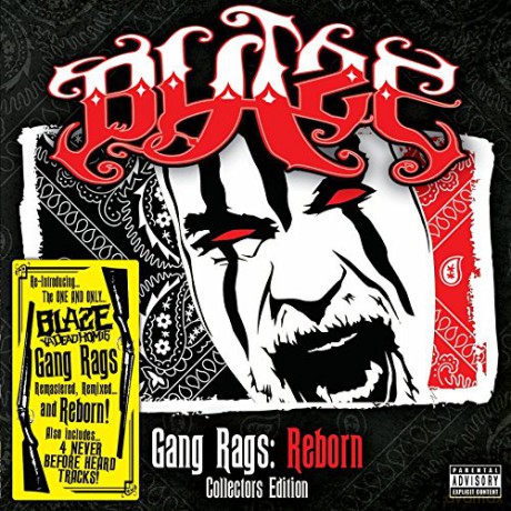 Blaze Ya Dead Homie: Gang Rags: Reborn [CD]