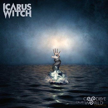 Icarus Witch: Goodbye Cruel World [CD]