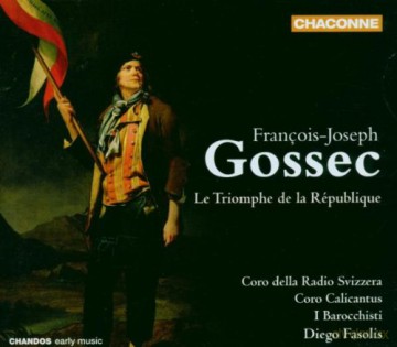 Svizzera Radio Chfasolis: Gossecle Triomphe De La Republique [CD]