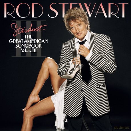 Rod Stewart: Great American Songbook 3: Stardust [CD]