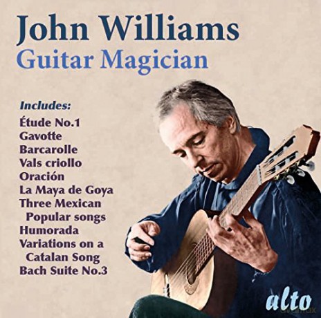 John Williams: Guitar Magician (Spanish & Latin Plus A Bach Cello Suite Transcribed) [CD]