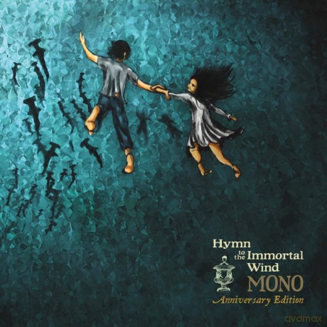 Mono: Hymn To The Immortal Wind (10Th Anniversary Edition) [CD]