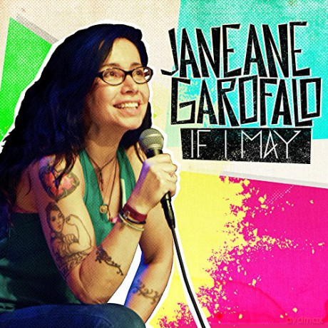 Janeane Garofalo: If I May [CD]