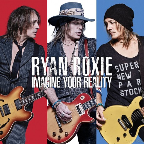 Ryan Roxie: Imagine Your Reality [CD]