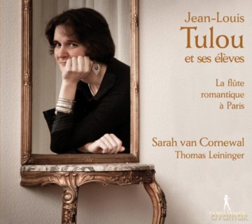 Sarah Van Cornewal - Leininger: Jean - Louis Tulou - - Works For Flute In Paris [CD]