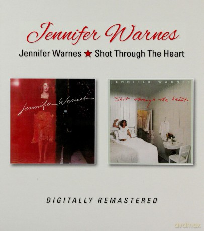 Jennifer Warnes: Jennifer Warnes / Shot Through The Heart [CD]