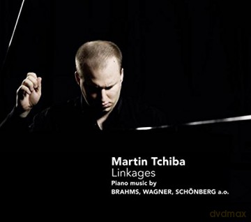 Martin Tchiba: Linkagesbrahmswagner [CD]