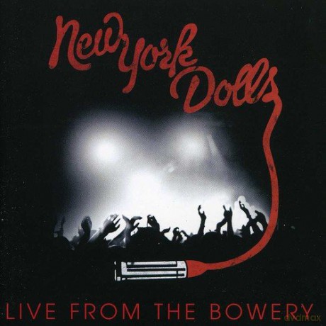 New York Dolls: Live From The Bowery [2CD]+[DVD]