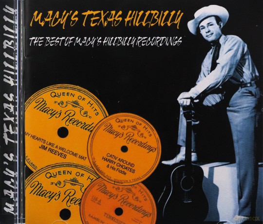 Macy's Texas Hillbilly - Best Of Macy's Hillbilly Recordings [CD]