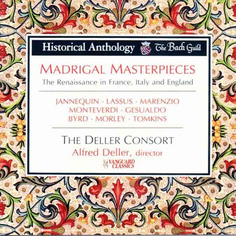 Alfred Deller Consort: Madrigal Masterpieces France. Italy. England [CD]