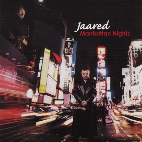 Jaared: Manhattan Nights [CD]