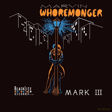 Mark Iii: Marvin Whoremonger [CD]
