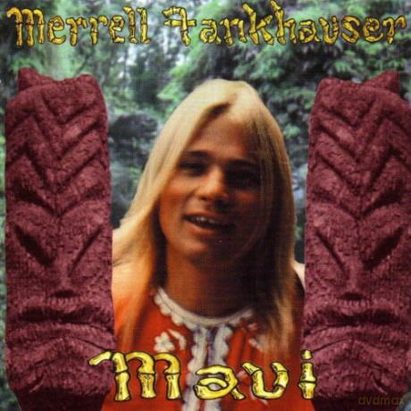Merrell Fankhauser: Maui [CD]