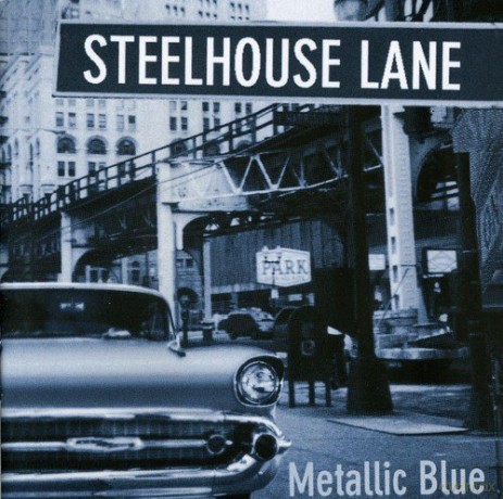 Steelhouse Lane: Metallic Blue [CD]