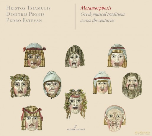 Hristos Tsiamulis - Pedro Estevan: Metamorphosis - Greek Musical Traditions Across The Centuries [CD]
