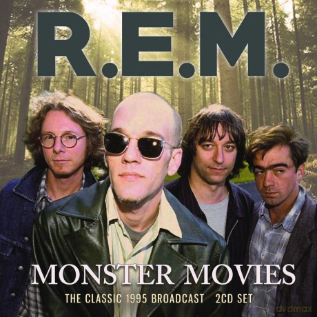 R.E.M.: Monster Movies [2CD]