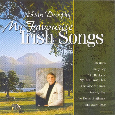 Sean Dunphy: My Favourite Irish Songs [CD]
