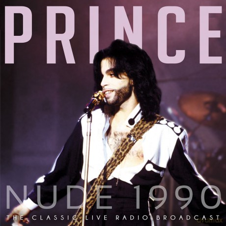 Prince: Nude 1990 - Live [2CD]