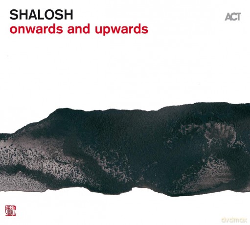 Shalosh: Onwards And Upwards [CD]