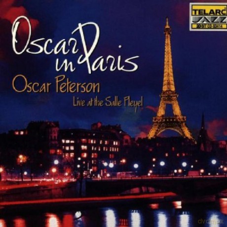 Oscar Peterson: Oscar In Paris - Live At Salle Pleyel [2CD]