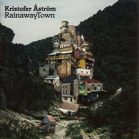 Kristofer Astrom: Rainaway Town [CD]