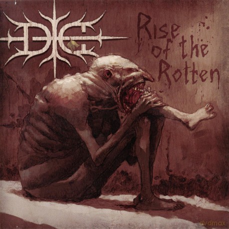 Die: Rise Of The Rotten [CD]