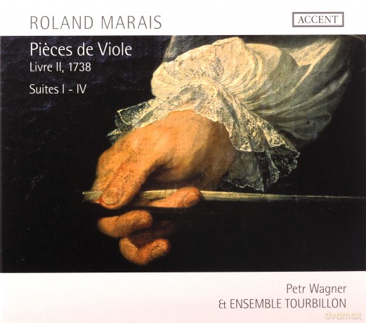 Petr Wagner - Ensemble Tourbillon: Roland Marais - Works For Viola Da Gamba [CD]